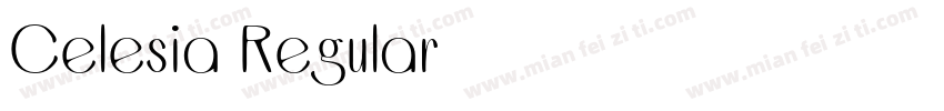 Celesia Regular字体转换